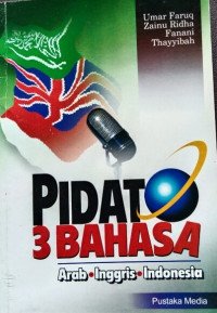 Image of Pidato 3 Bahasa : Arab, Inggris, Indonesia