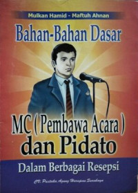 Image of Bahan-bahan Dasar MC (Pembawa Acara) dan Pidato
