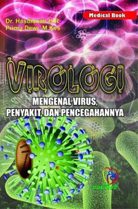 Image of Virologi : Mengenal Virus, Penyakit, dan Pencegahannya